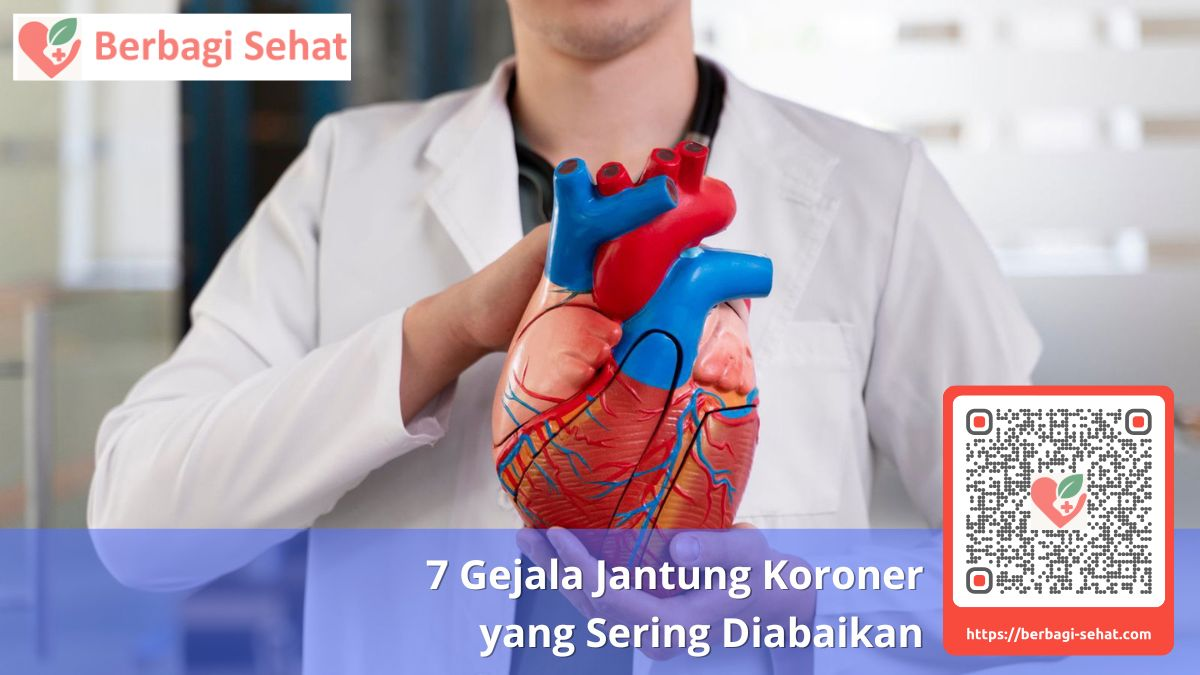 7 Gejala Jantung Koroner yang Sering Diabaikan 1 Apa Sih Jantung Koroner Itu