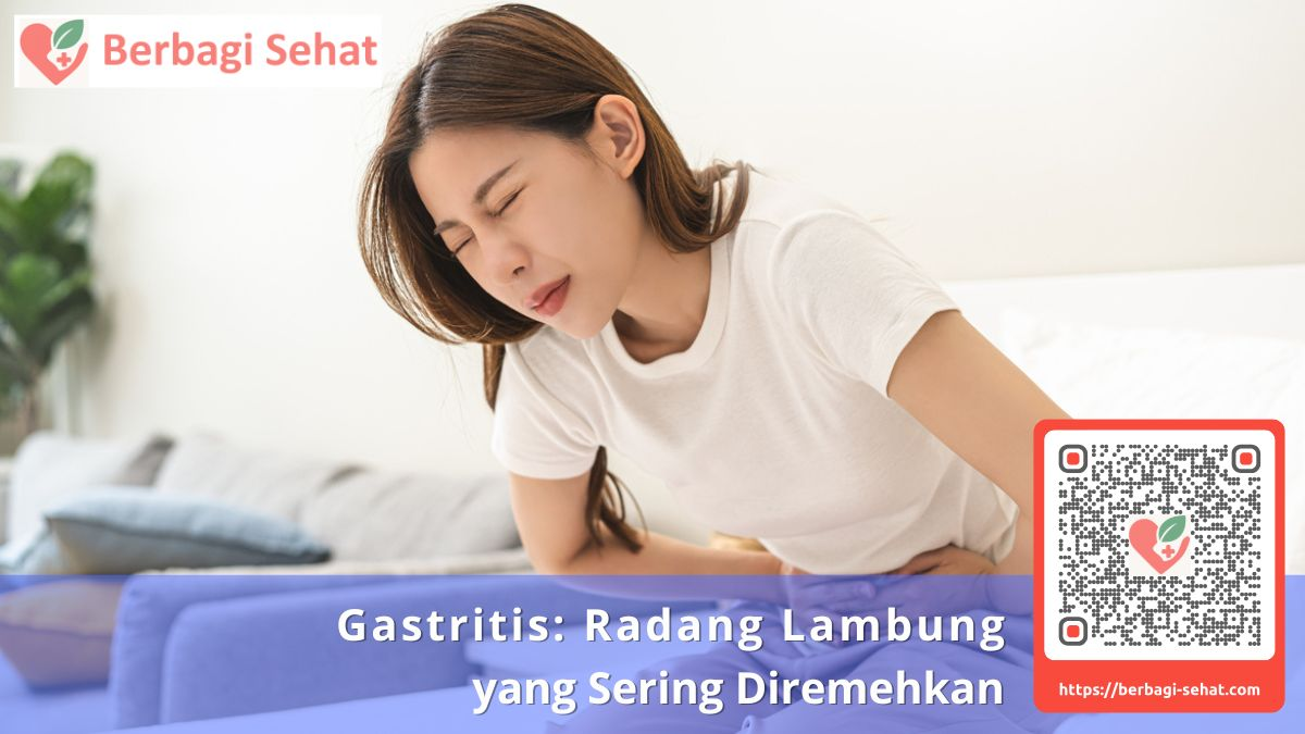 Gastritis: Radang Lambung yang Sering Diremehkan 2 Gastritis Radang Lambung yang Sering Diremehkan - Lambung Akut