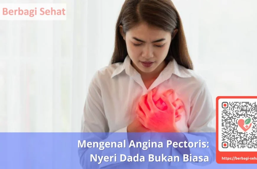 Mengenal Angina Pectoris Nyeri Dada Bukan Biasa