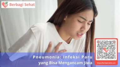 Pneumonia Infeksi Paru yang Bisa Mengancam Jiwa