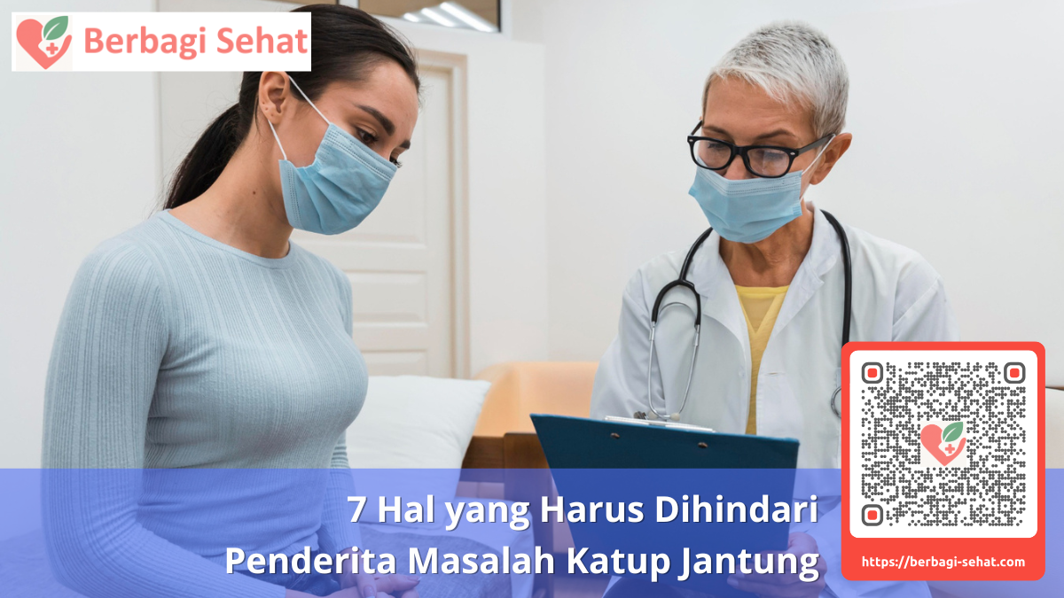 7 Hal yang Harus Dihindari Penderita Masalah Katup Jantung 5 Monitoring Kondisi dan Pemeriksaan Rutin Katup Jantung