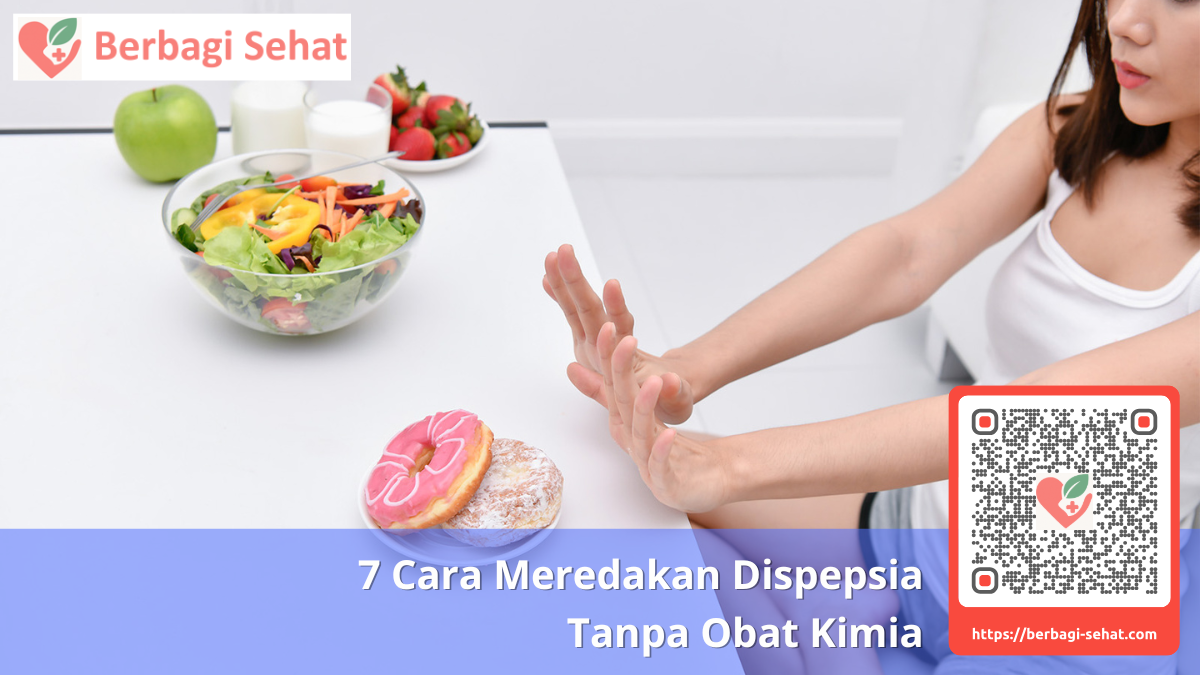 7 Cara Meredakan Dispepsia Tanpa Obat Kimia 3 Penyebab Umum Dispepsia
