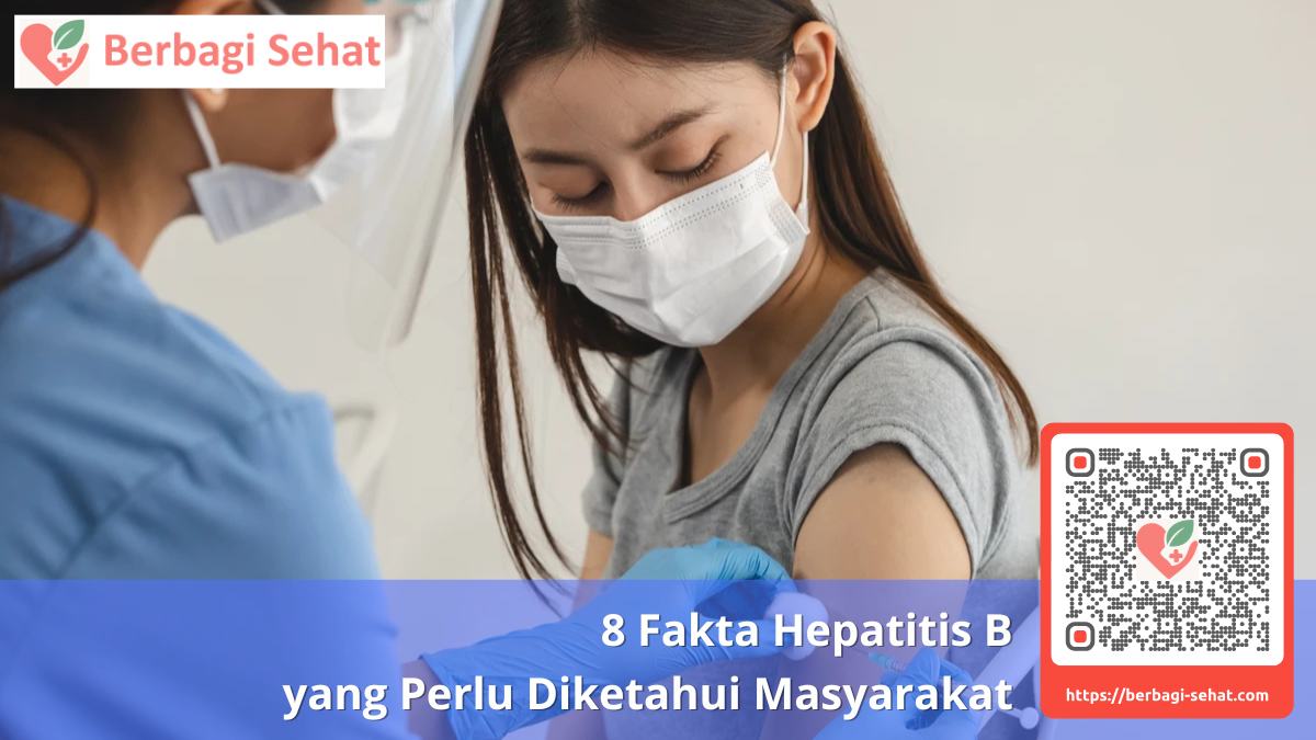 8 Fakta Hepatitis B yang Perlu Diketahui Masyarakat 4 Program Vaksinasi Hepatitis B dan Screening Nasional