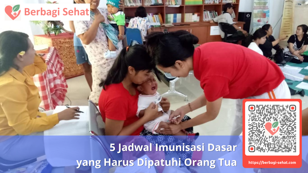 5 Jadwal Imunisasi Dasar yang Harus Dipatuhi Orang Tua 3 5 Imunisasi Wajib dan Jadwalnya