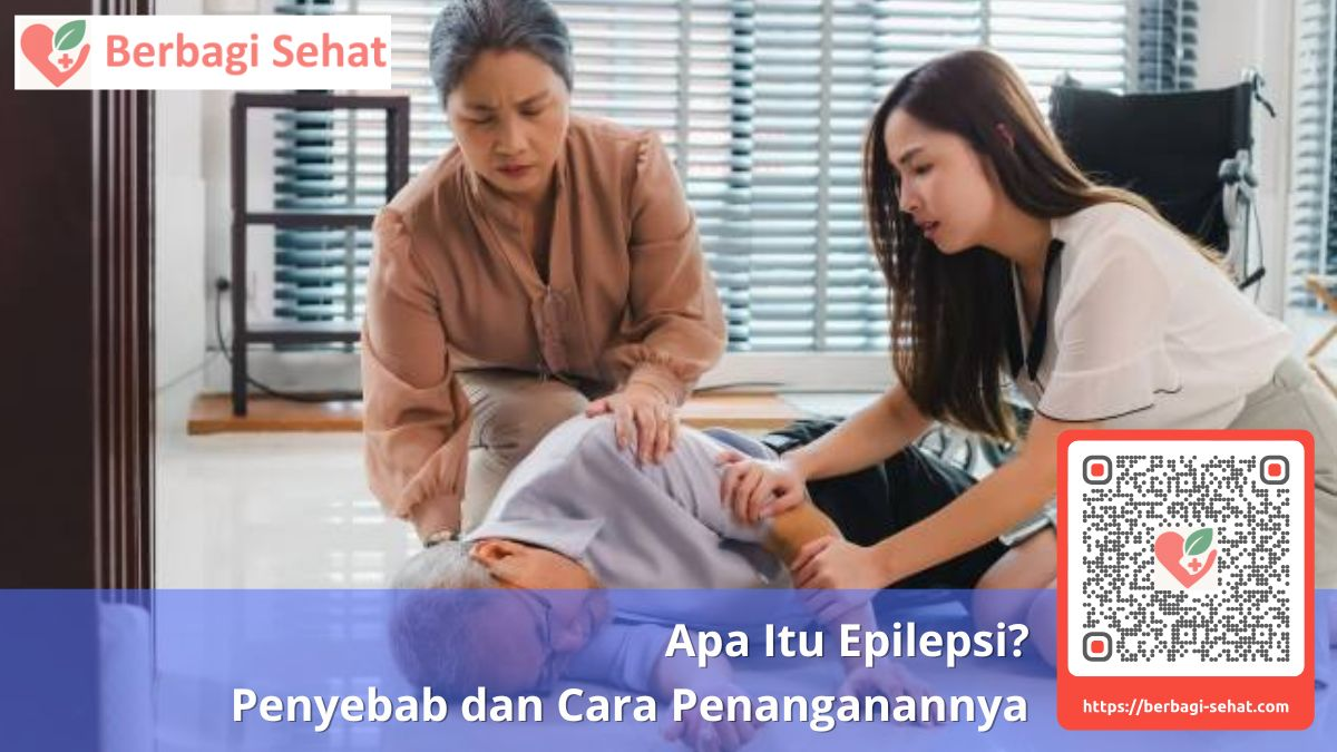 Apa Itu Epilepsi Penyebab dan Cara Penanganannya - obat epilepsi