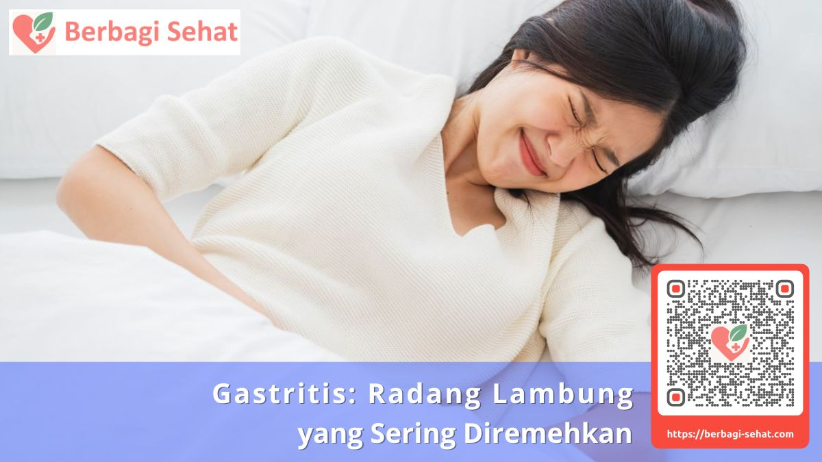 Gastritis Radang Lambung yang Sering Diremehkan - Diagnosis Gastritis