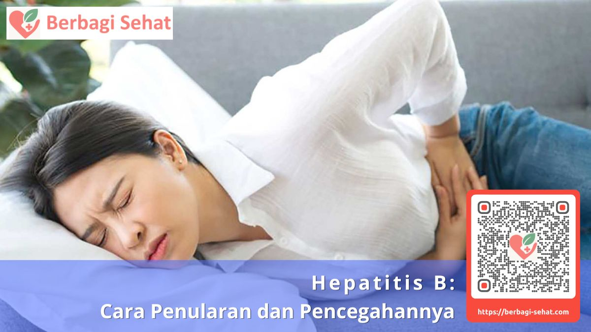 Hepatitis B Cara Penularan dan Pencegahannya - Vaksin Hepatitis B