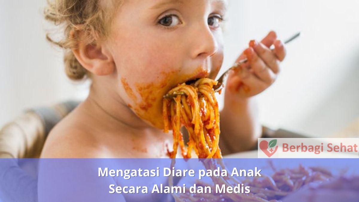 Mengatasi Diare pada Anak Secara Alami dan Medis Makanan Tidak Higienis