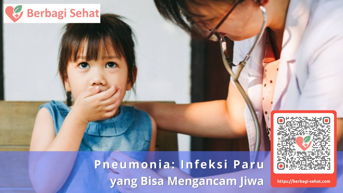 Pneumonia Infeksi Paru yang Bisa Mengancam Jiwa - Pneumonia Pada Bayi