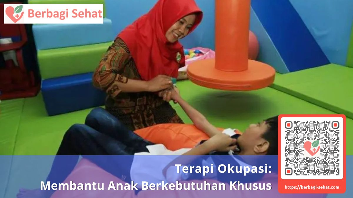 Terapi Okupasi Membantu Anak Berkebutuhan Khusus - contoh terapi okupasi