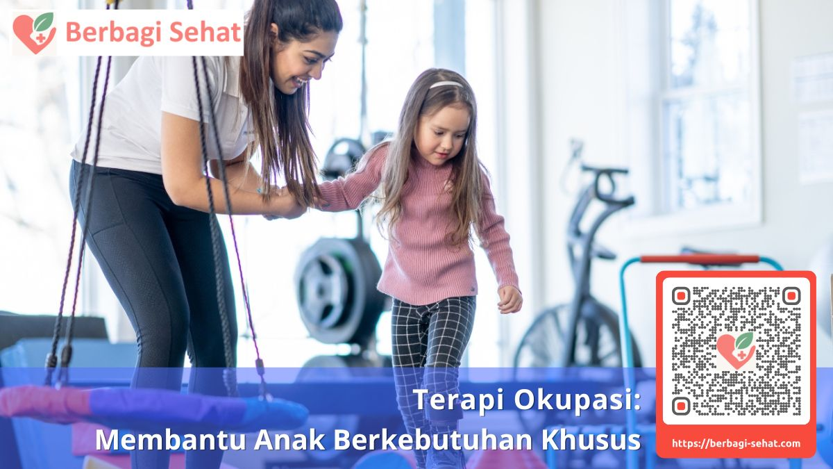 Terapi Okupasi Membantu Anak Berkebutuhan Khusus