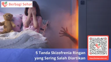 5 Tanda Skizofrenia Ringan yang Sering Salah Diartikan
