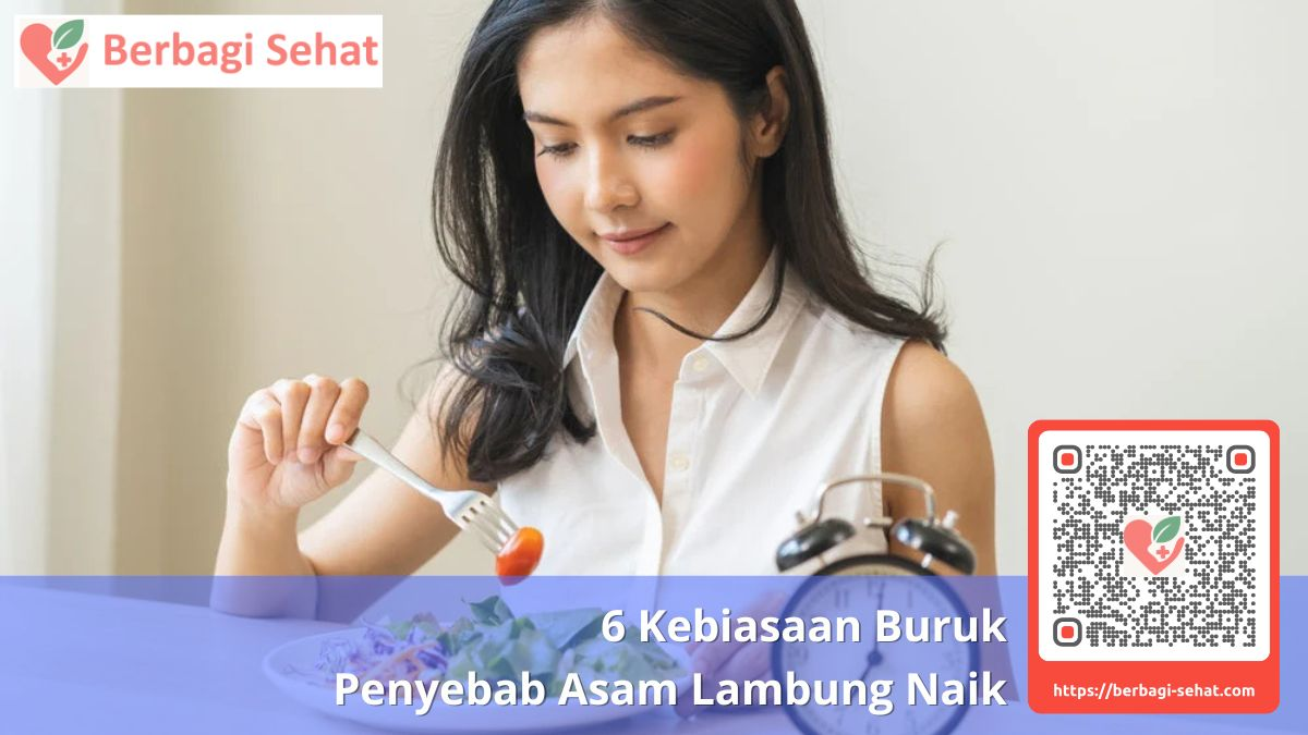Solusi Praktis untuk Setiap Kebiasaan Buruk Asam Lambung
